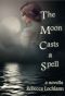 [The Child of the Erinyes 3.50] • The Moon Casts a Spell · Novella